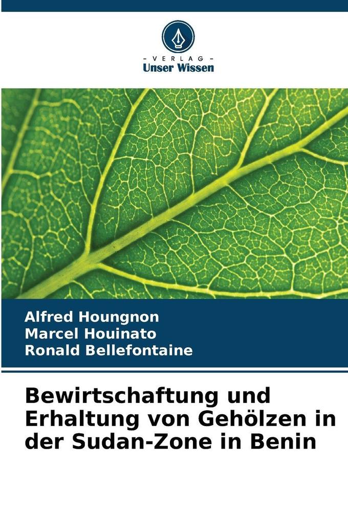 Bewirtschaftung und Erhaltung von Gehölzen in der Sudan-Zone in Benin