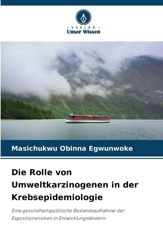 Die Rolle von Umweltkarzinogenen in der Krebsepidemiologie