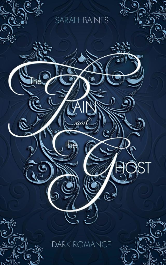 The Pain and the Ghost