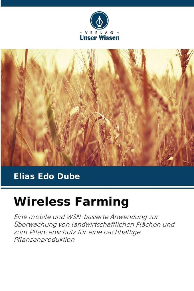 Wireless Farming