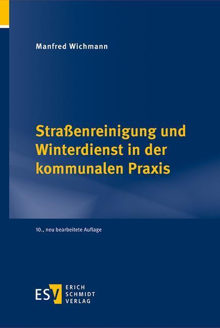 Straßenreinigung und Winterdienst in der kommunalen Praxis