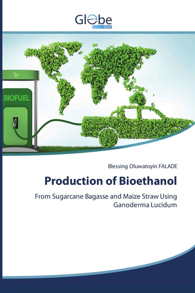 Production of Bioethanol