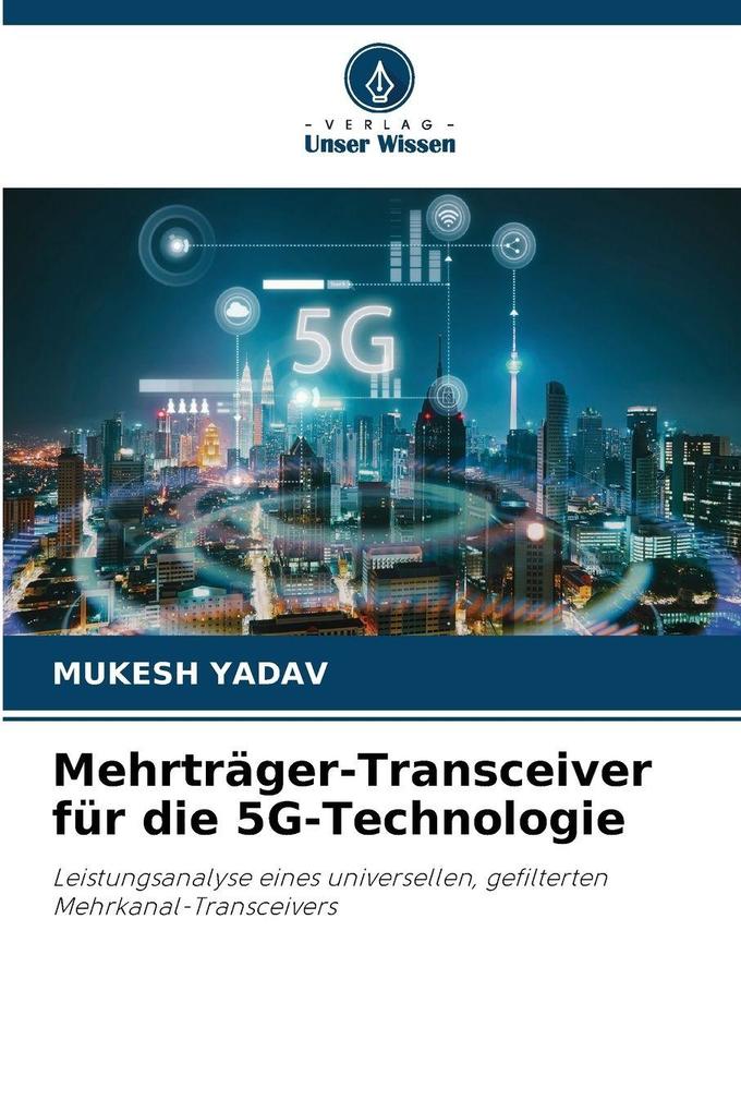 Mehrträger-Transceiver für die 5G-Technologie