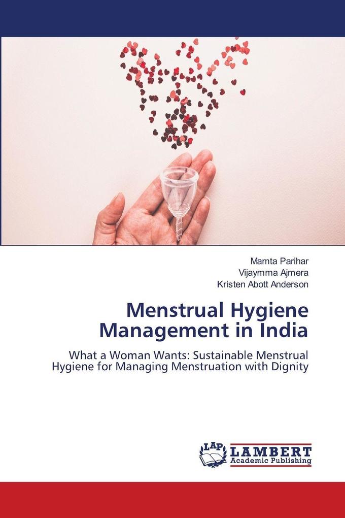 Menstrual Hygiene Management in India