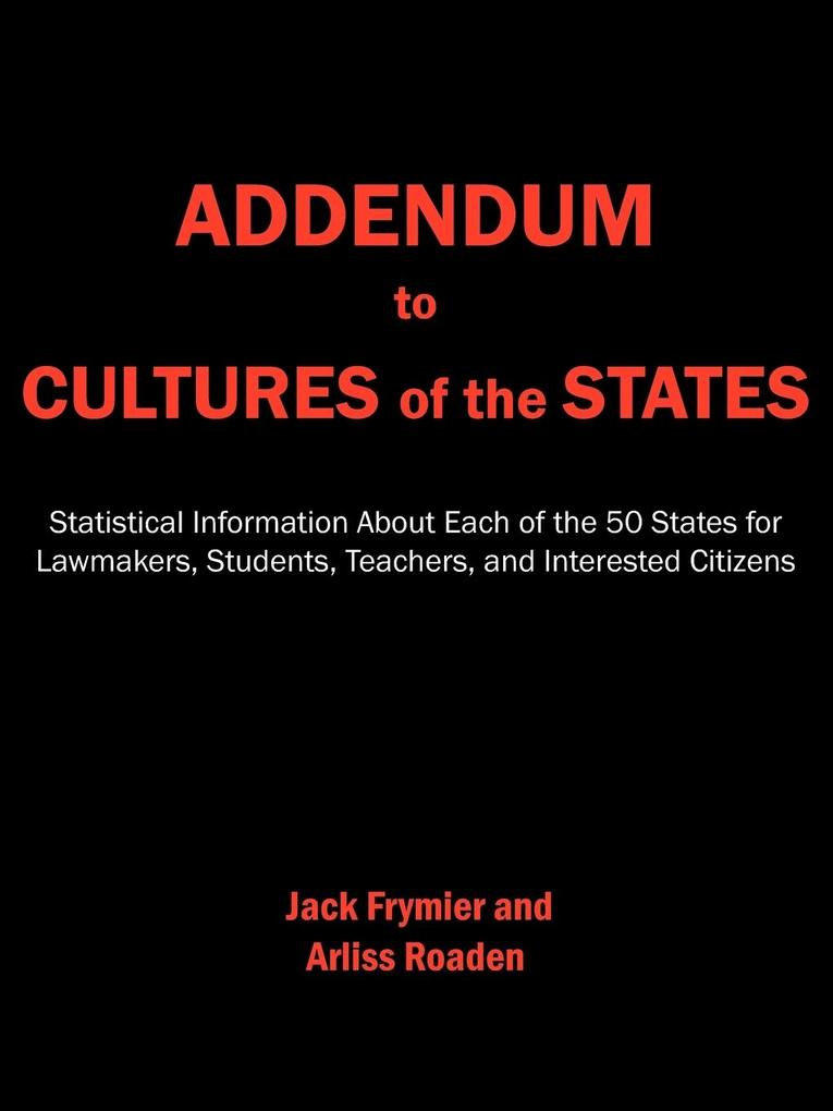 Addendum to Cultures of the States - Jack Frymier/ Arliss Roaden