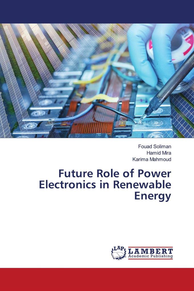 Future Role of Power Electronics in Renewable Energy