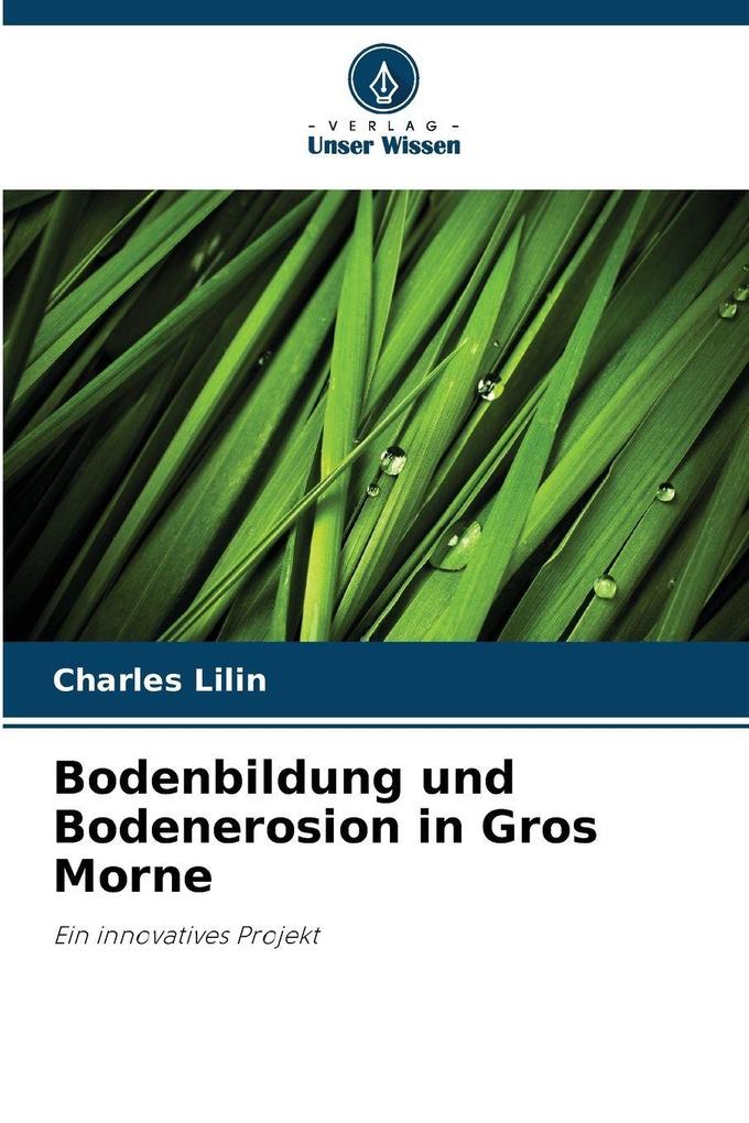 Bodenbildung und Bodenerosion in Gros Morne