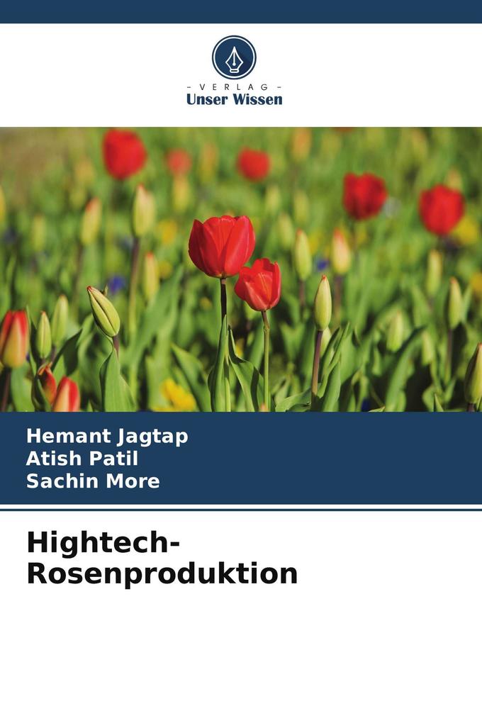 Hightech-Rosenproduktion