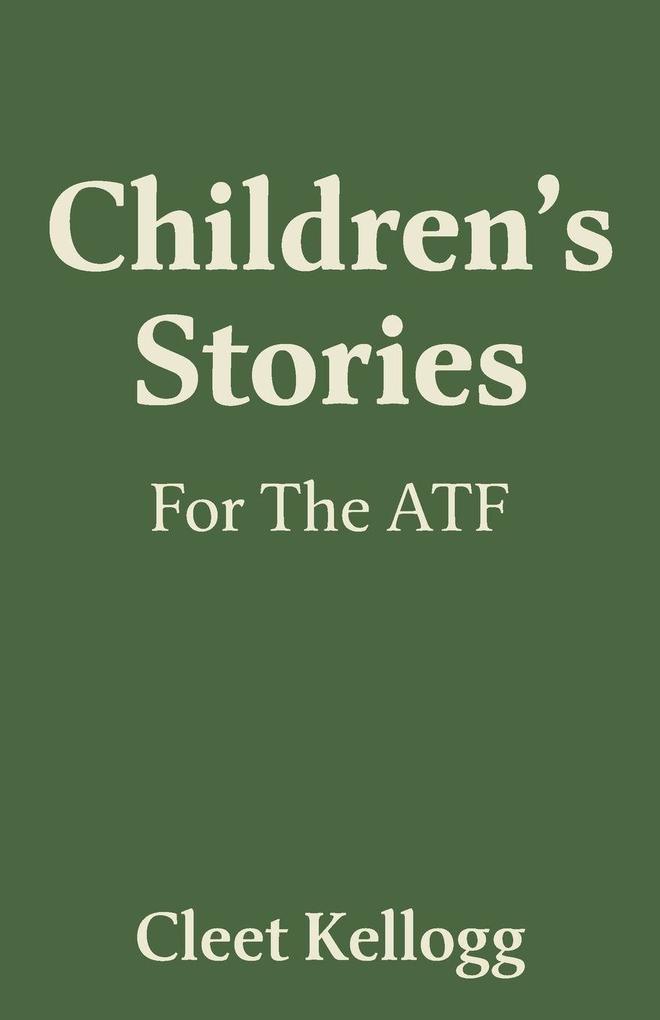 Children's Stories For The ATF