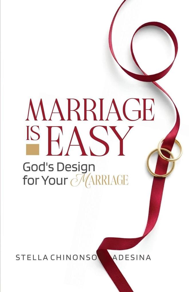 Marriage Is Easy