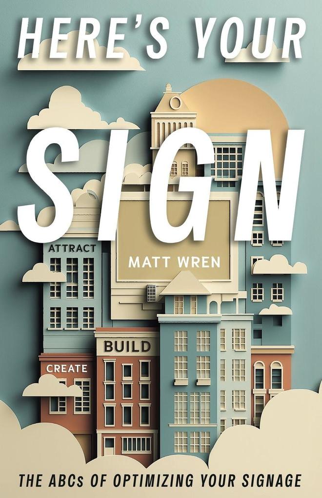 Here's Your Sign