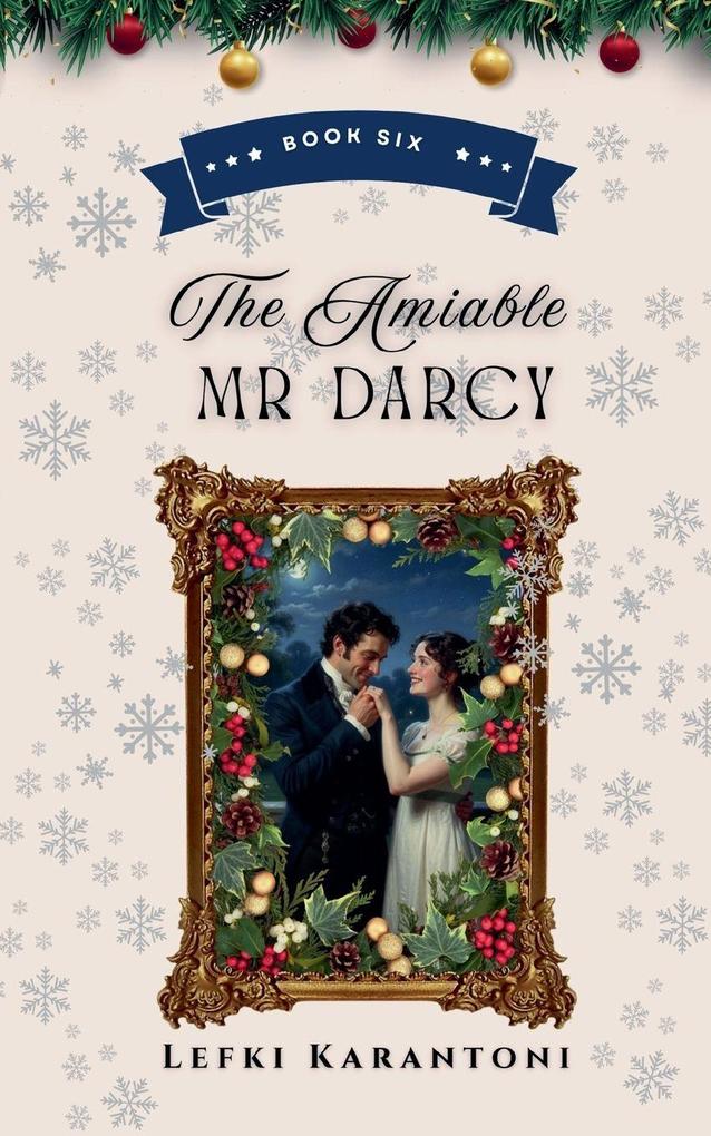 The Amiable Mr Darcy