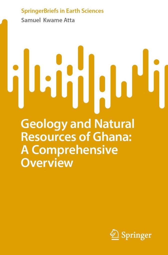 Geology and Natural Resources of Ghana: A Comprehensive Overview