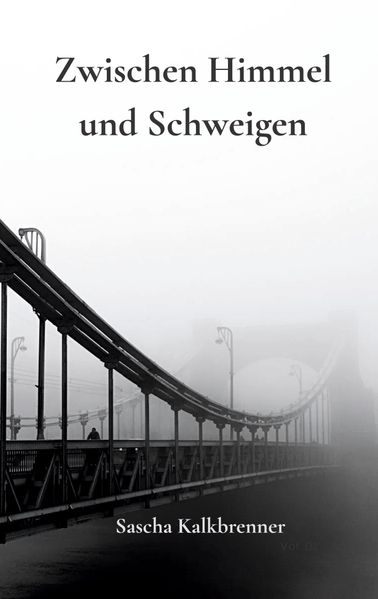 Zwischen Himmel und Schweigen
