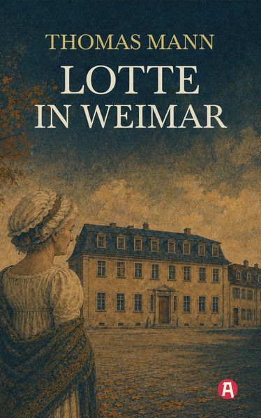 Lotte in Weimar