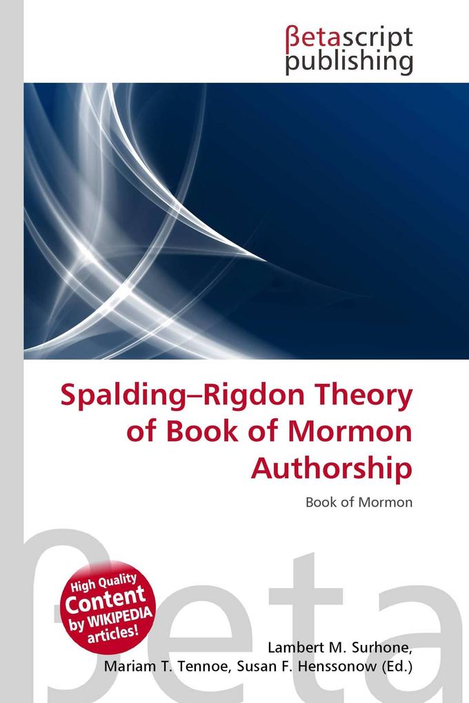 Spalding-Rigdon Theory of Book of Mormon Authorship