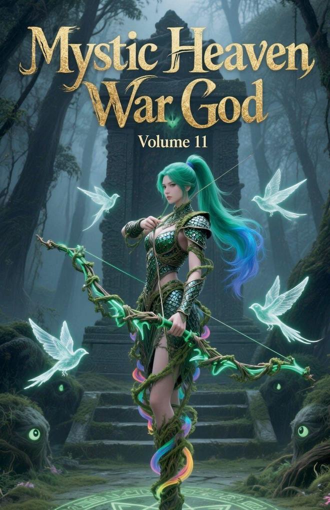 Mystic Heaven War God Volume 11