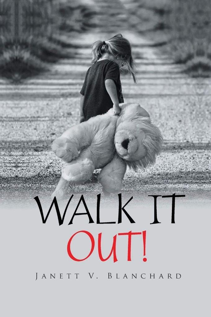 Walk It Out!