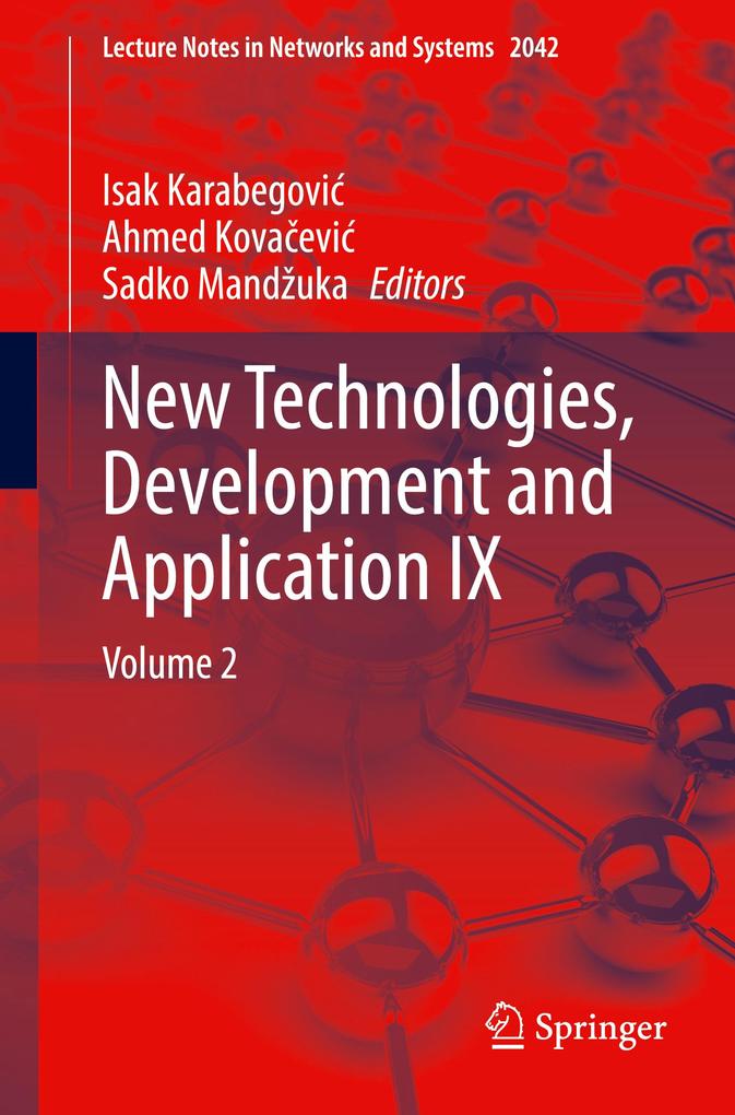 New Technologies Development and Application IX