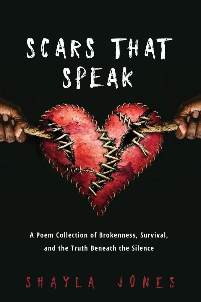 Scars that Speak