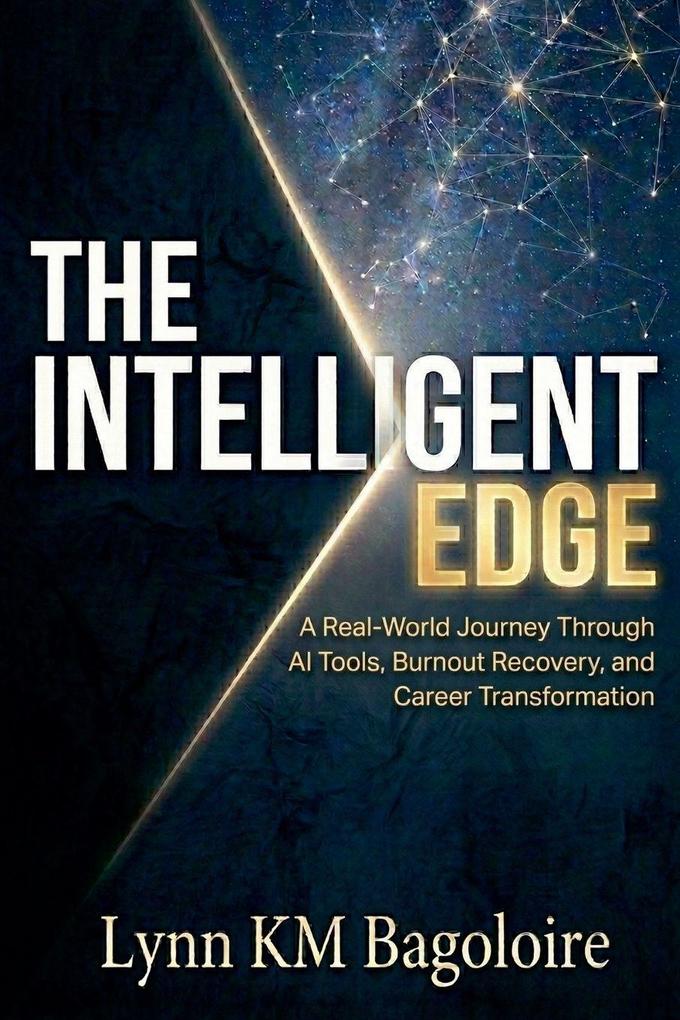 The Intelligent Edge