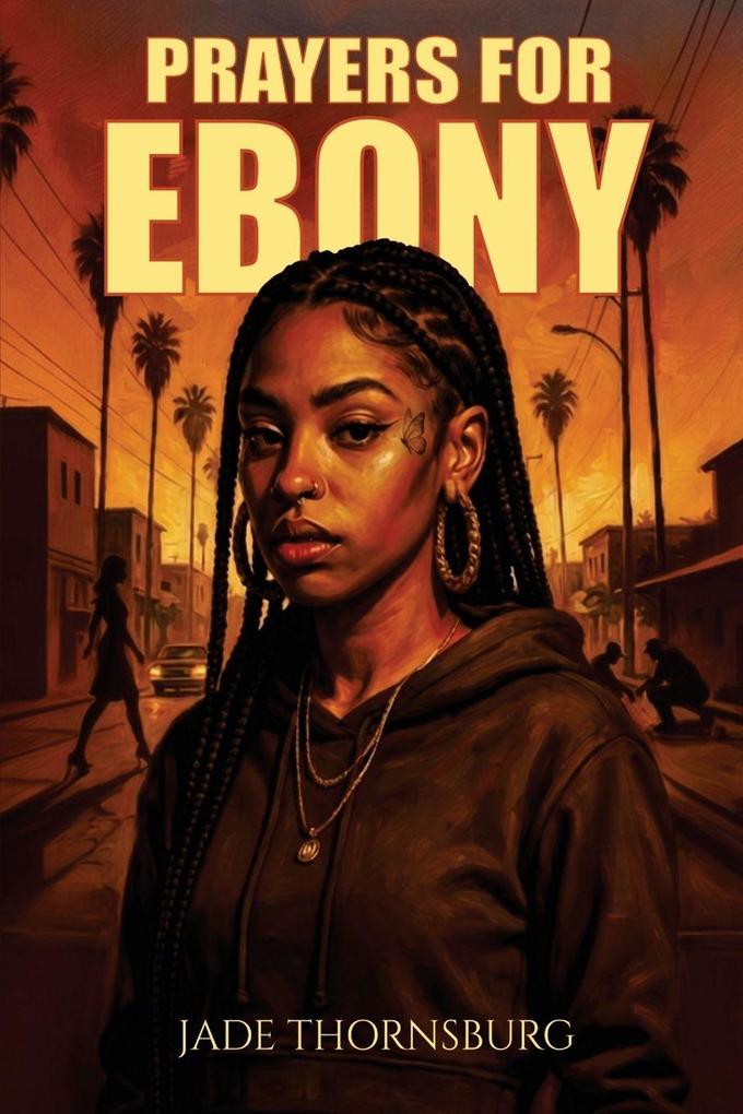 Prayers for Ebony