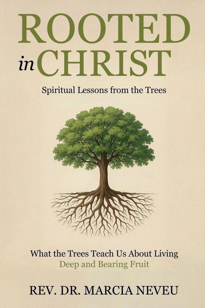 Rooted in Christ