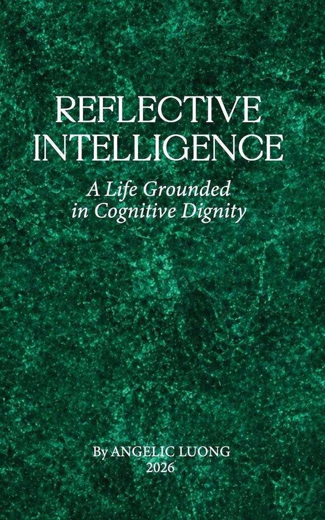 REFLECTIVE INTELLIGENCE