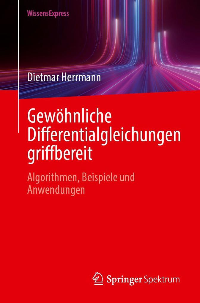 Gewöhnliche Differentialgleichungen griffbereit