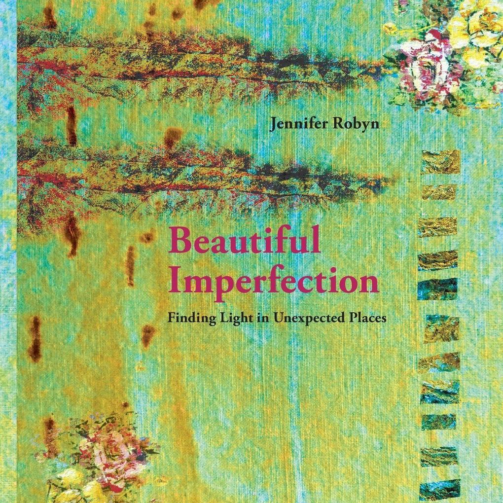 Beautiful Imperfection