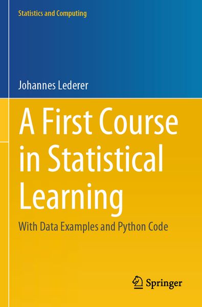 A First Course in Statistical Learning