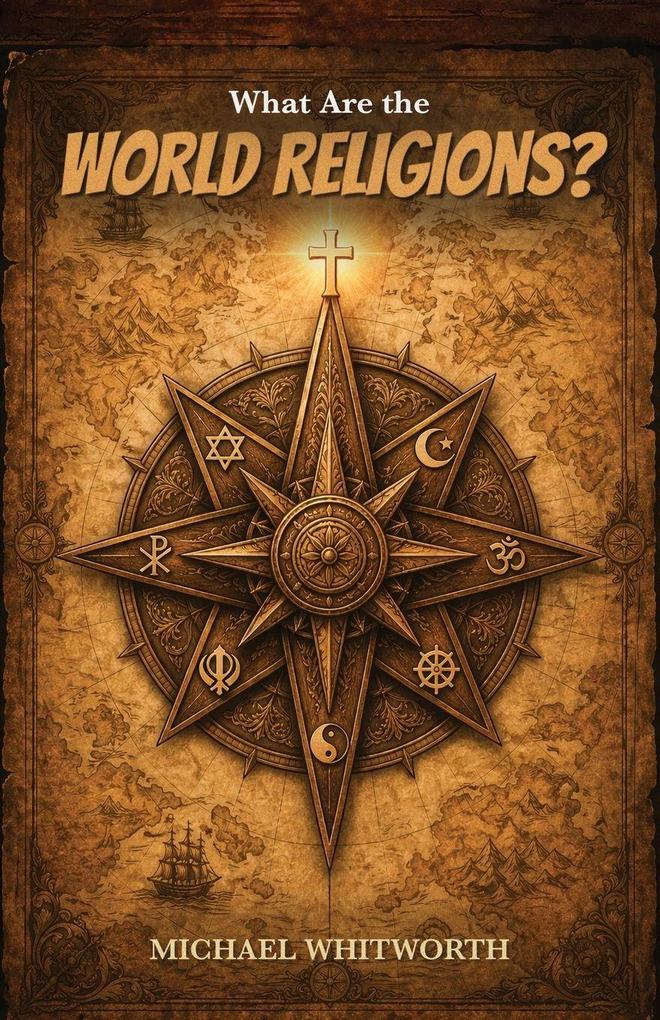 What Are the World Religions?