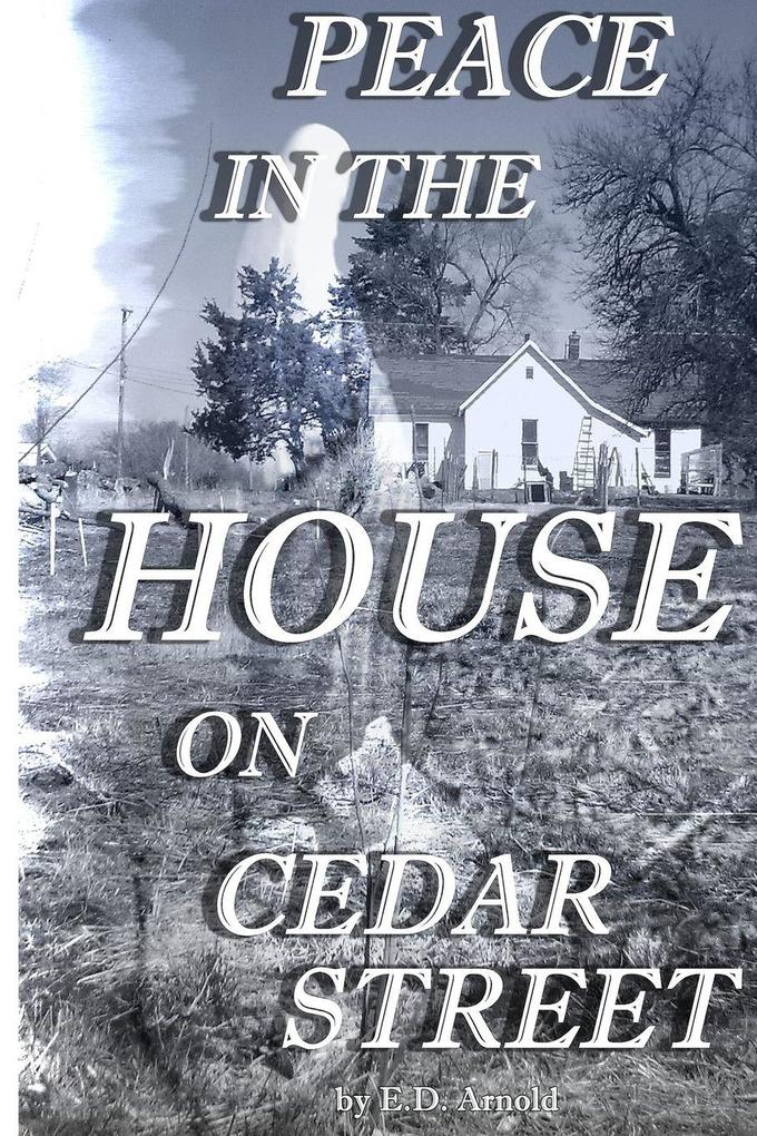 Peace in the House on Cedar Street