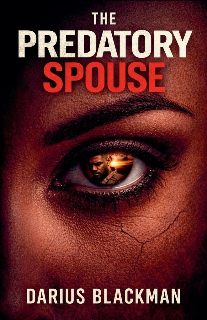 The Predatory Spouse