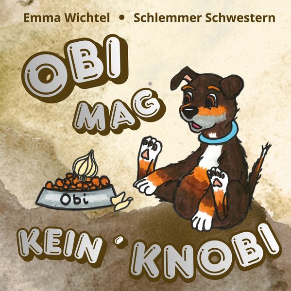 Obi mag kein Knobi