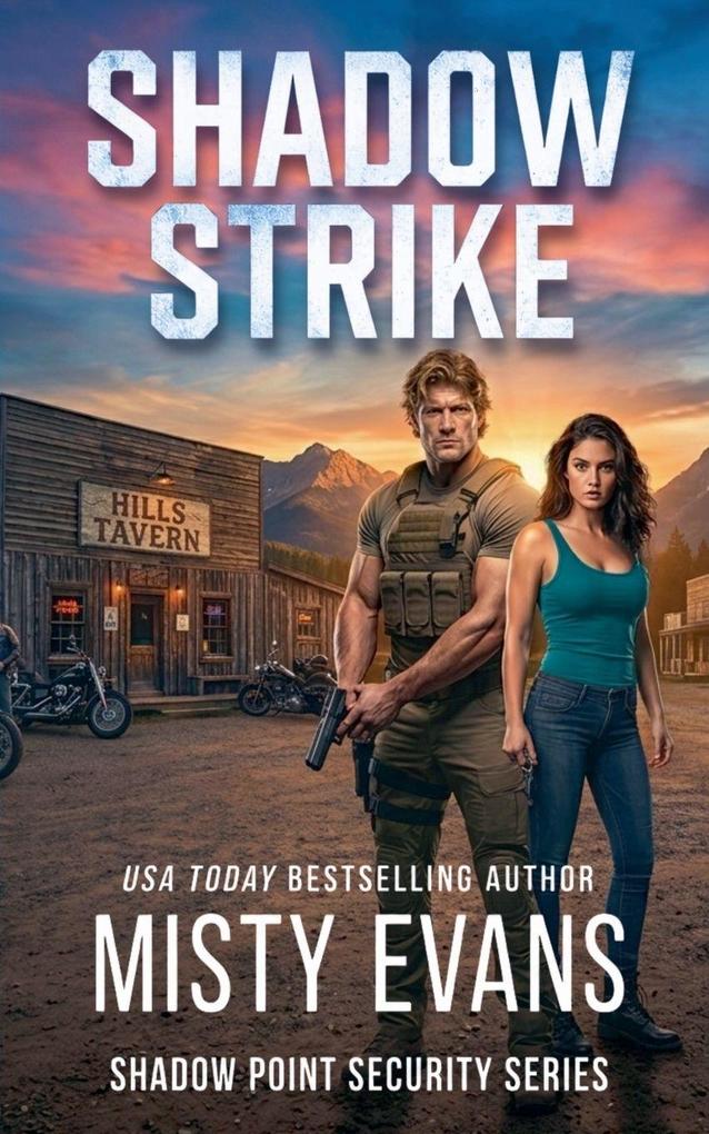 Shadow Strike Shadow Point Security Romantic Suspense Series Book 3
