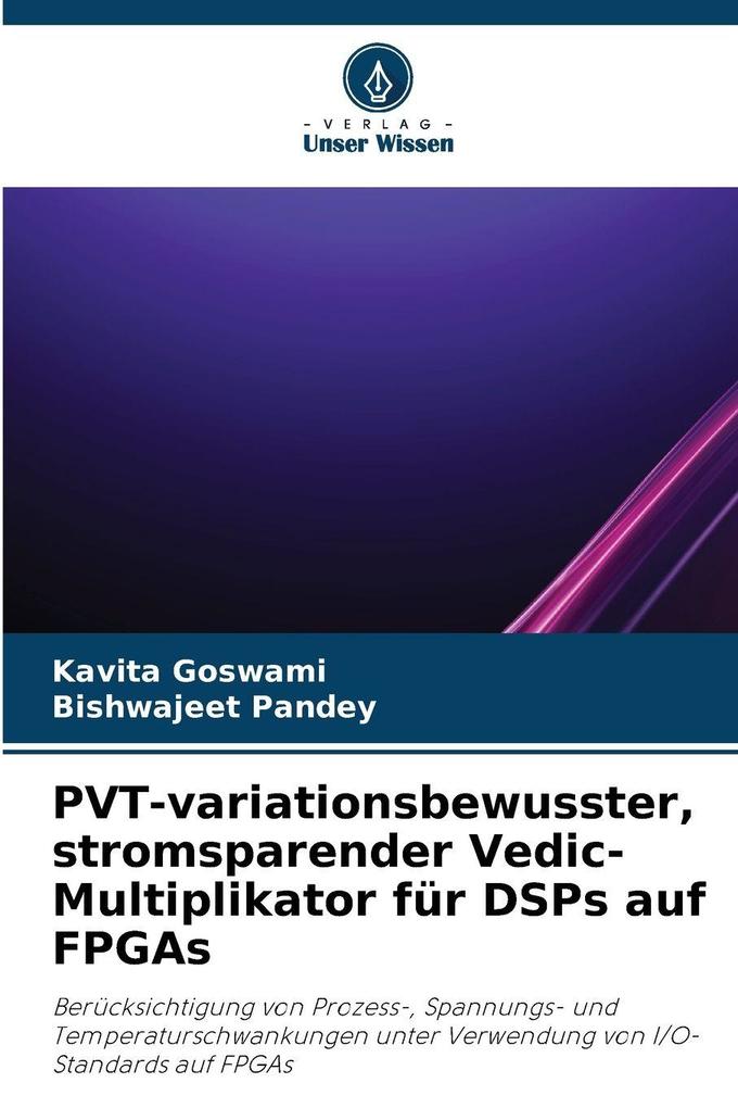 PVT-variationsbewusster stromsparender Vedic-Multiplikator für DSPs auf FPGAs