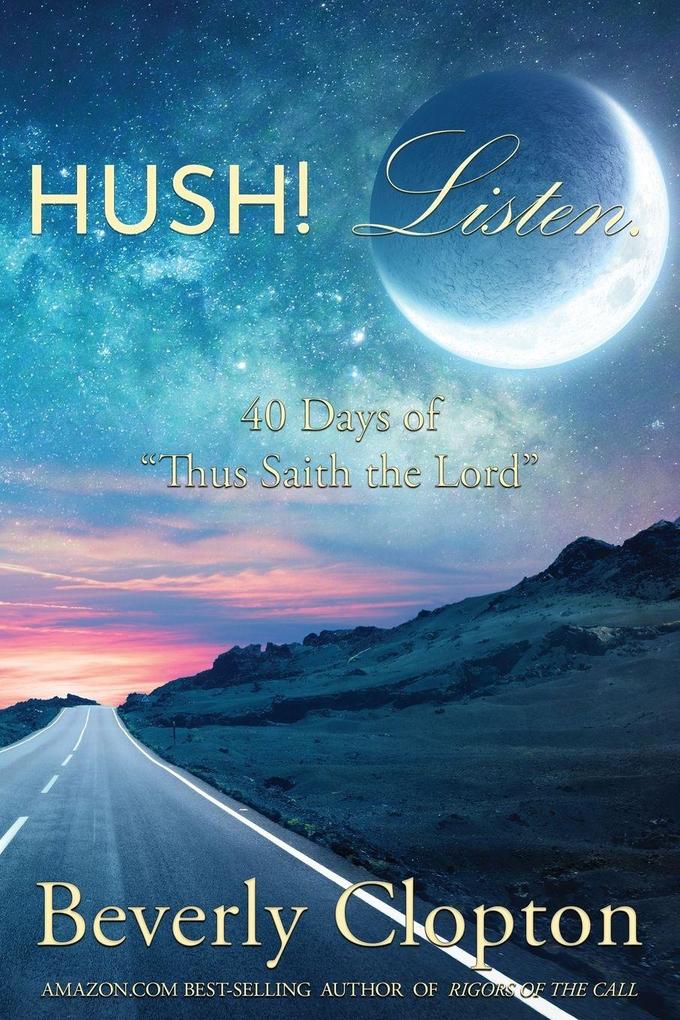 Hush! Listen.
