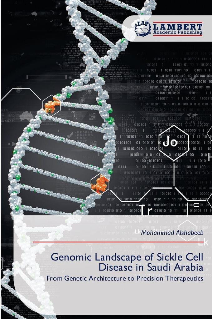 Genomic Landscape of Sickle Cell Disease in Saudi Arabia