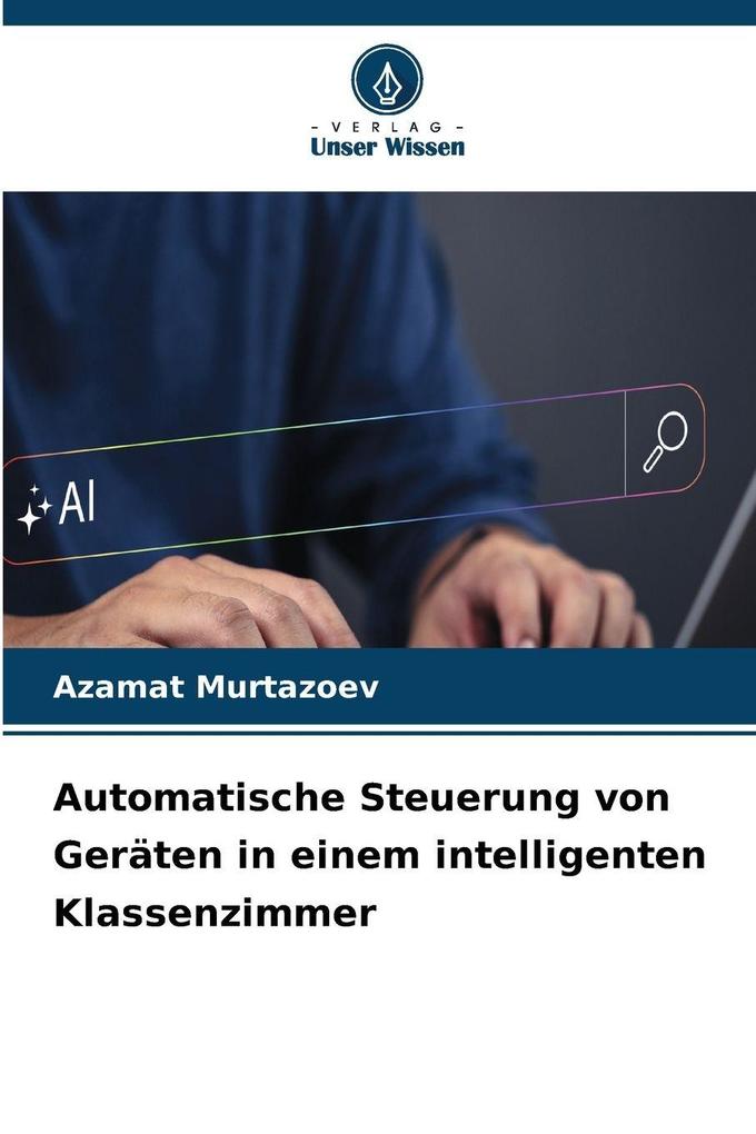 Automatische Steuerung von Geräten in einem intelligenten Klassenzimmer