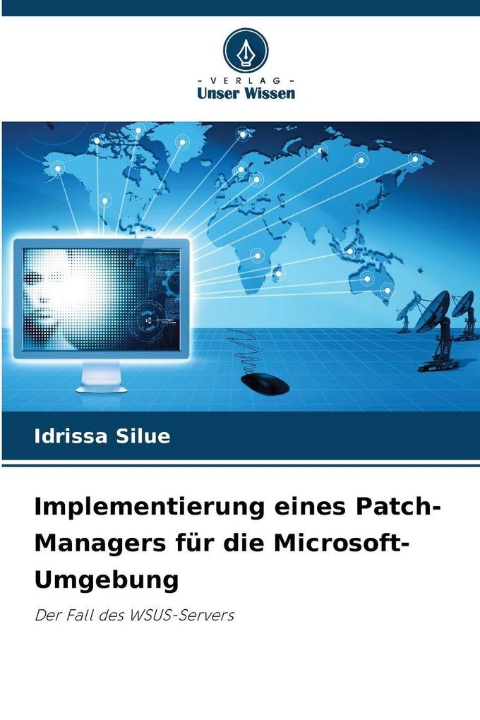 Implementierung eines Patch-Managers für die Microsoft-Umgebung