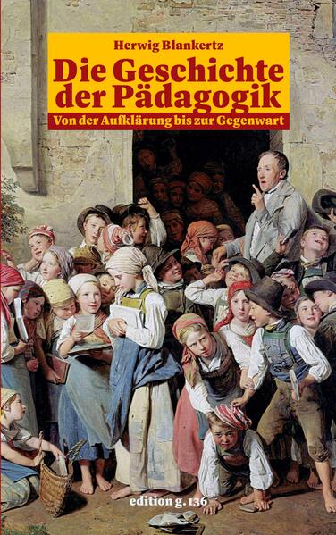 Die Geschichte der Pädagogik