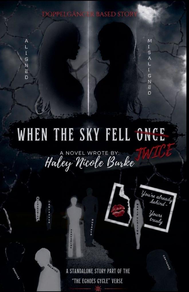 When the Sky Fell Twice