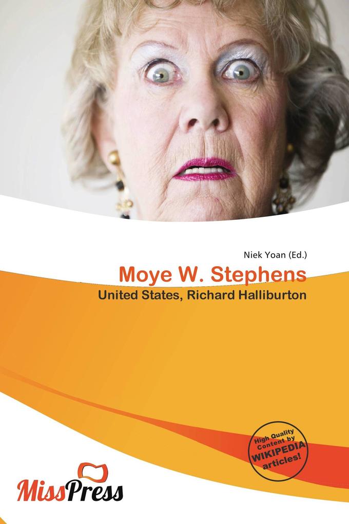 Moye W. Stephens