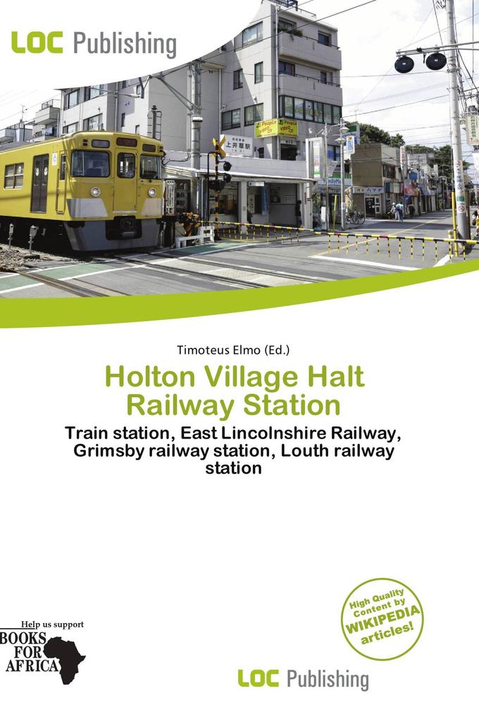 Holton Village Halt Railway Station