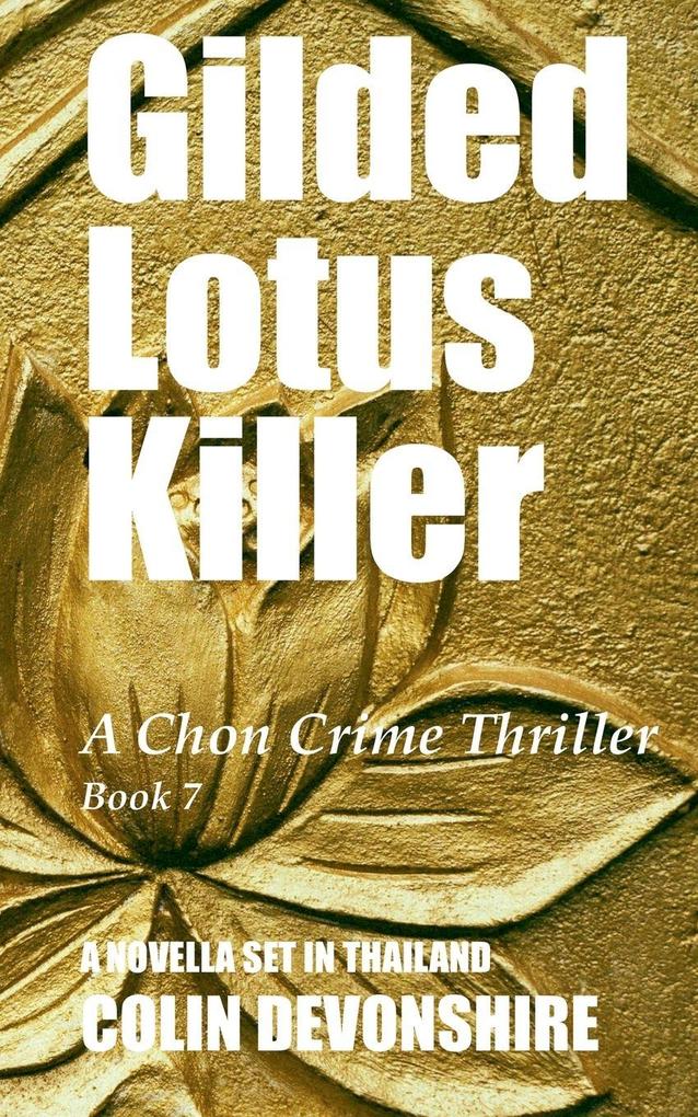 Gilded Lotus Killer