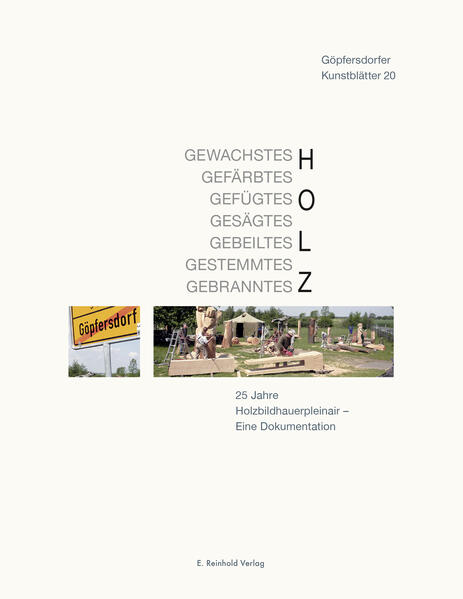 Gewachstes/Gefärbtes/Gefügtes/Gesägtes/Gebeiltes/Gestemmtes/Gebranntes Holz