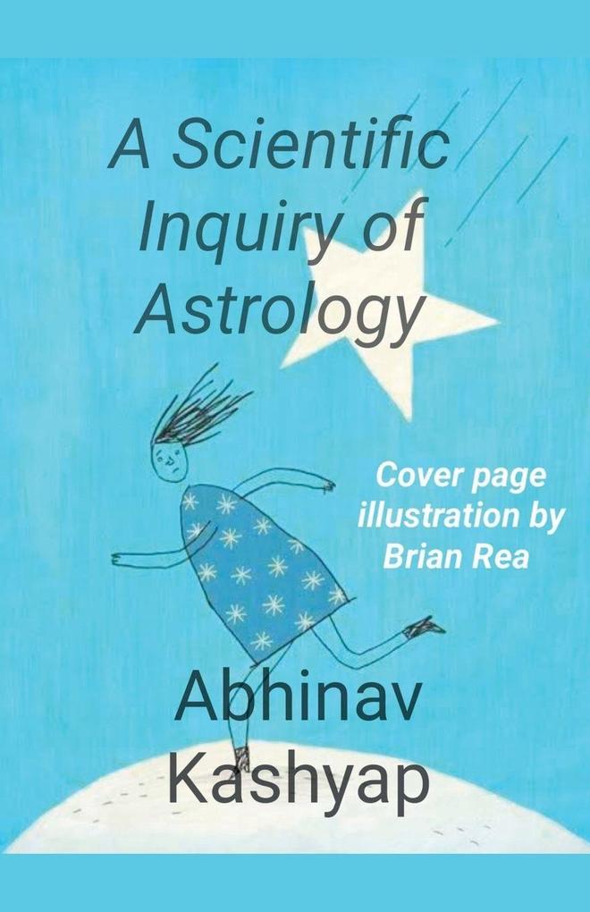 A Scientific Inquiry of Astrology