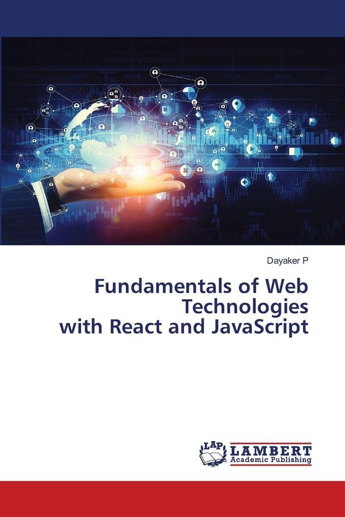 Fundamentals of Web Technologies with React and JavaScript