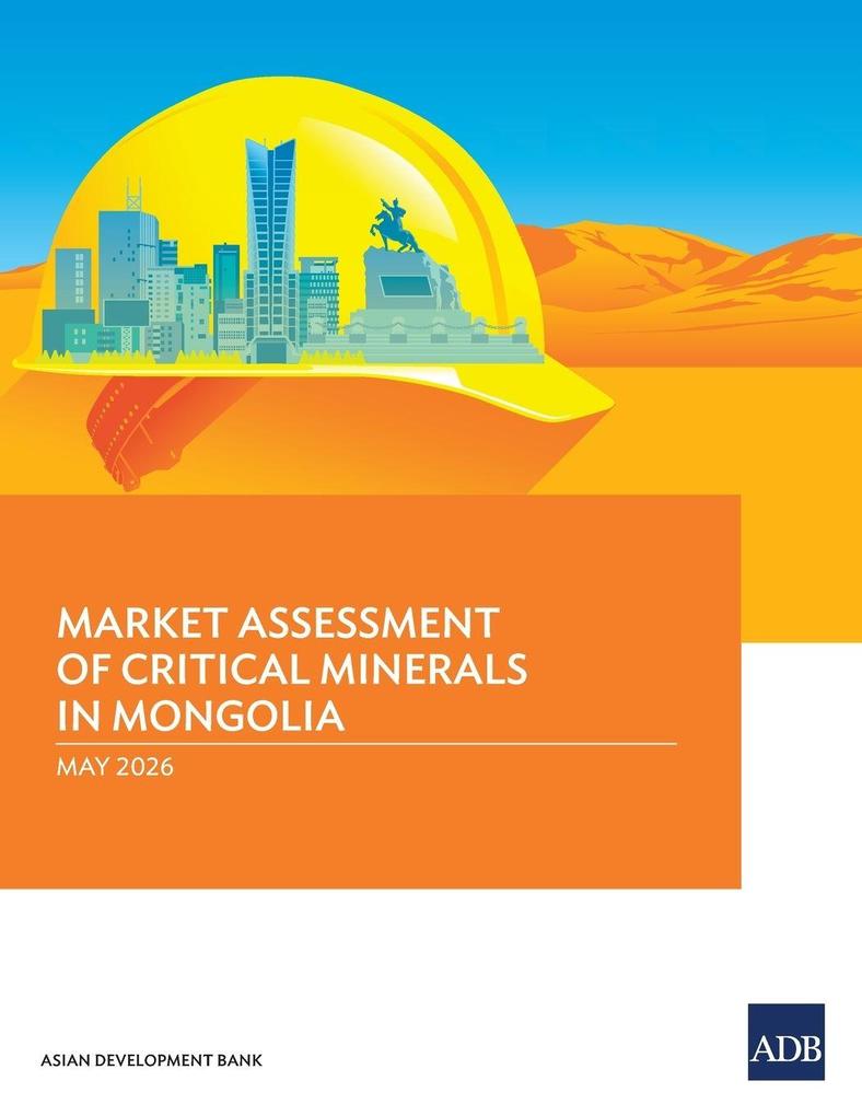 Market Assessment of Critical Minerals in Mongolia